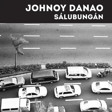 Salubungan by Johnoy Danao - album cover