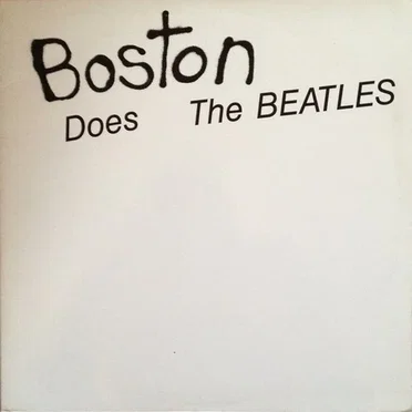 Boston Does The Beatles by Various Artists - album cover