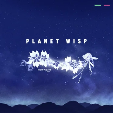 Planet Wisp (From “Sonic Colors”) [Night Version]