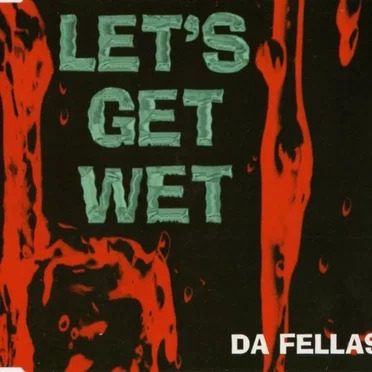 Let’s Get Wet