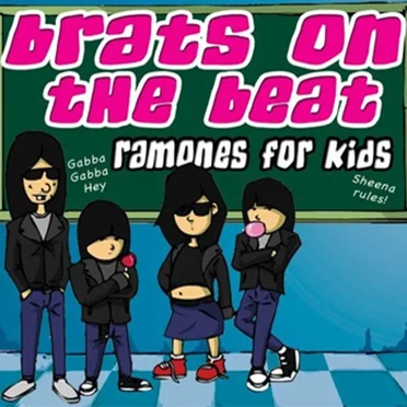 Brats on the Beat: Ramones for Kids by Various Artists - album cover