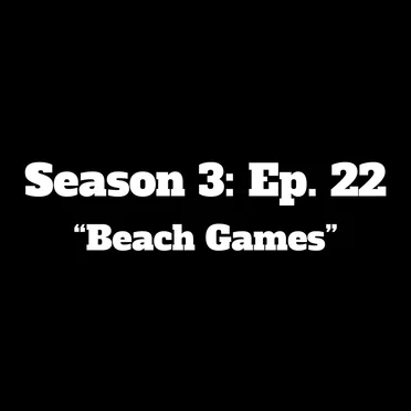 Season 3: Ep. 22 by Beach Games - album cover