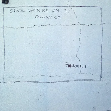 Sine Works Vol.1: Organics