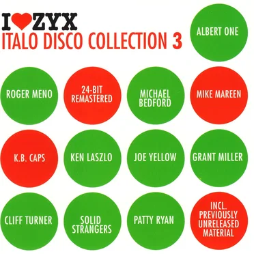 I♥ZYX: Italo Disco Collection 3 by Various Artists - album cover