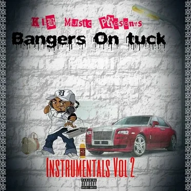 Bangers On Tuck Instrumentals Vol...2 by Bangers On Tuck - album cover