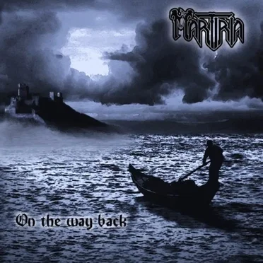 On the Way Back by Martiria - album cover