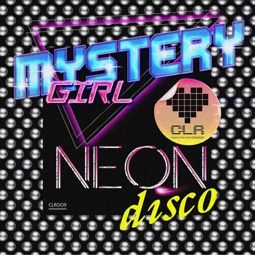 Neon Disco by Mystery Girl - album cover