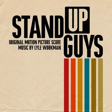 Stand Up Guys (Original Motion Picture Score) by Lyle Workman - album cover