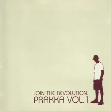 Join The Revolution: Prakka Vol. 1 by Various Artists - album cover