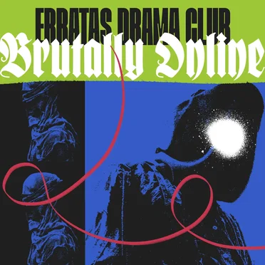 Brutally Online by Erratas Drama Club - album cover