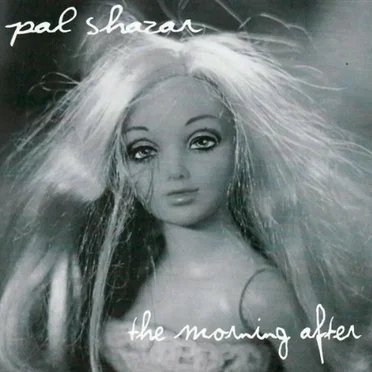 The Morning After by Pal Shazar - album cover