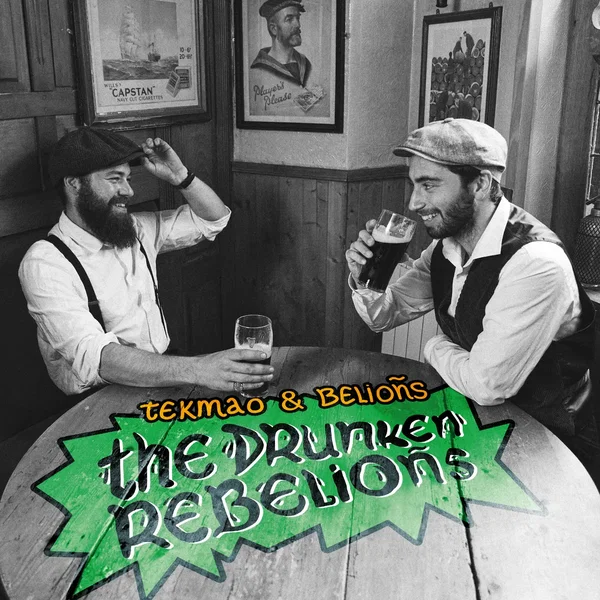 The Drunken Rebelioñs