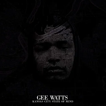 Kansas City State of Mind by Gee Watts - album cover