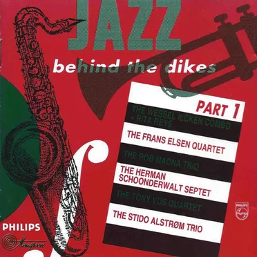 Jazz Behind the Dikes, Part 1 by Various Artists - album cover