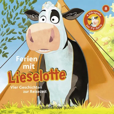 Ferien mit Lieselotte - Vier Geschichten zur Reisezeit