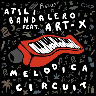 Melodica Circuit Feat. Art-X