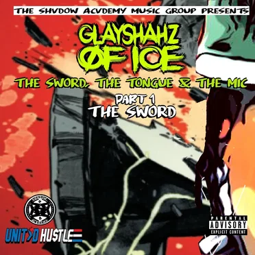 The Sword, the Tongue & The Mic, Pt. 1: The Sword