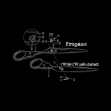 Propane / IwishIwasraining Split