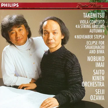 Viola Concerto "A String Around Autumn" / "November Steps" / Eclipse for Shakuhachi and Biwa