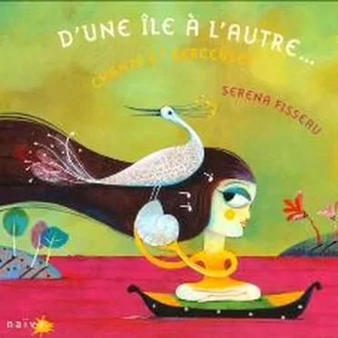 D’une île à l’autre… Chants et berceuses