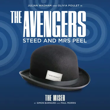 The Avengers: The Miser (excerpt) by Julian Wadham - album cover