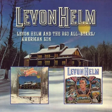 Levon Helm And The RCO All-Stars / American Son