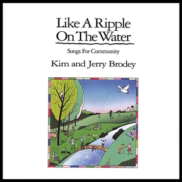 Like a Ripple on the Water