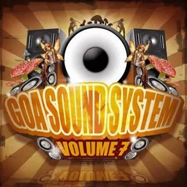 Goa Sound System, Volume 7 by Various Artists - album cover