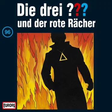 Die drei ??? 96: und der rote Rächer by Die drei ??? - album cover