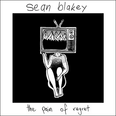 The Pain Of Regret by Sean Blakey - album cover