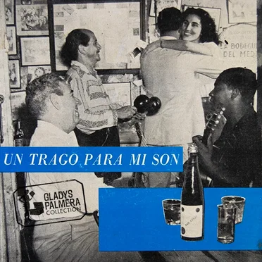 Un trago para mi son / La tarde by Carlos Puebla y sus Tradicionales - album cover