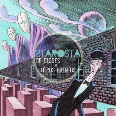 De Dioses y Otros Cuentos by Starosta - album cover