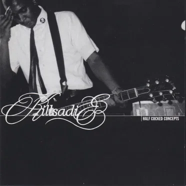 Half-Cocked Concepts by Kill Sadie - album cover