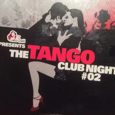 The Tango Club Night #02