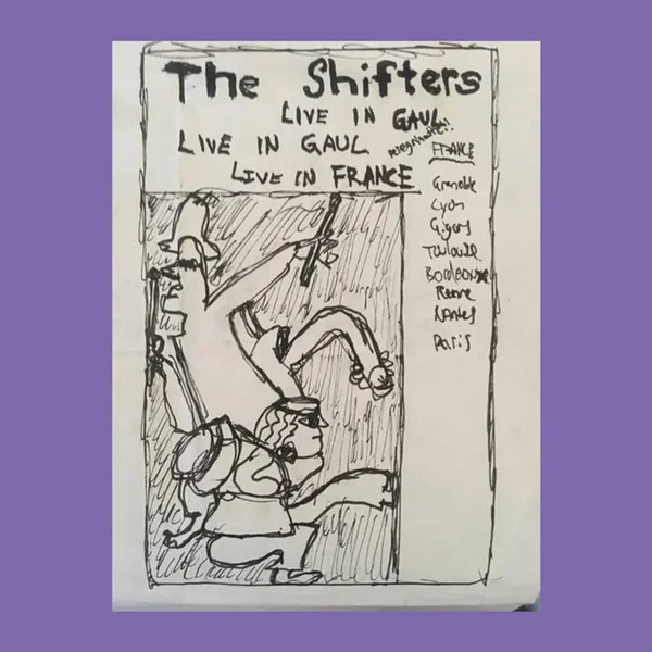 The Shifters (Live In Gaul)