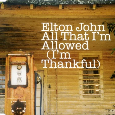 All That I'm Allowed (I'm Thankful)