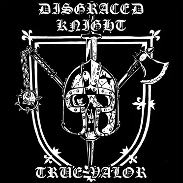 True Valor by Disgraced Knight - album cover