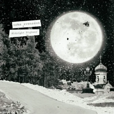 Midnight Highway by Coma Svensson - album cover