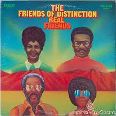 Real Friends by The Friends of Distinction - album cover