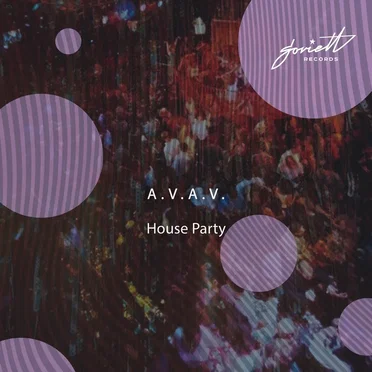 House Party by A.V.A.V. - album cover