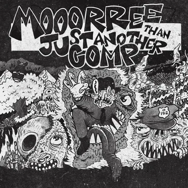 Mooorree Than Just Another Comp! by Various Artists - album cover