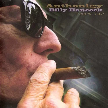 Anthology, Volume Two by Billy Hancock - album cover