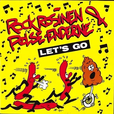 Rockrosinen & Pølseenderne