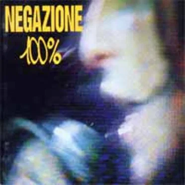 100% by Negazione - album cover