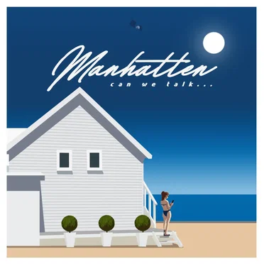 Can We Talk... by Manhatten - album cover