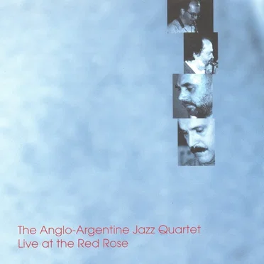 The Anglo-Argentine Jazz Quartet