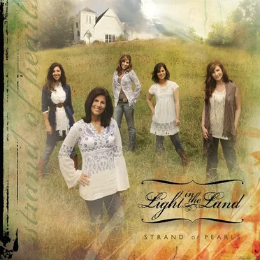 Light in the Land by Strand of Pearls - album cover