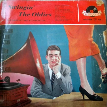 Swingin' the Oldies by Luis Marquez and His Orchestra - album cover
