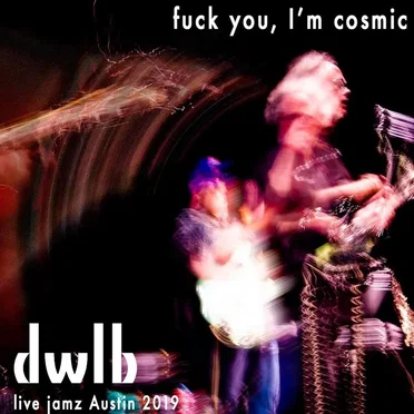 Fuck You, I'm Cosmic