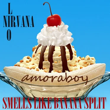 Smells Like Banana Split (Nirvana vs. Lio)